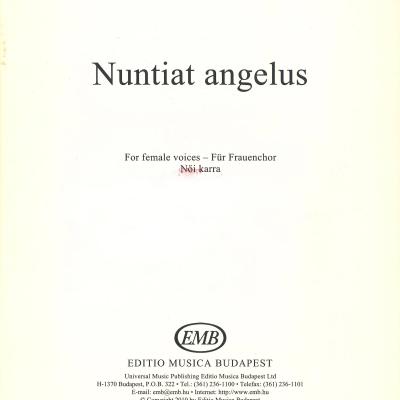 Nuntiat angelus - for female voices - für Frauenchor, női karra
