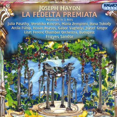 Joseph Haydn: La fedelta premiata: Pastorale in 3 acts