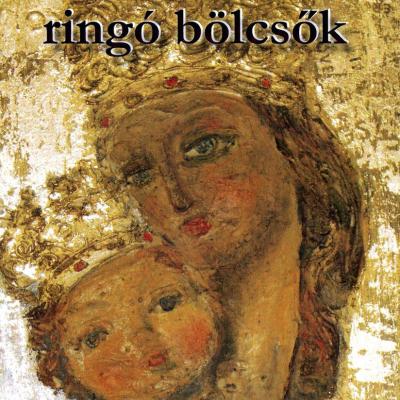 Vannak ringó bölcsők - Kárpátaljai magyar népballadák
