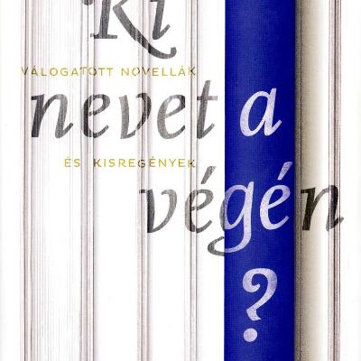 Ki nevet a végén?