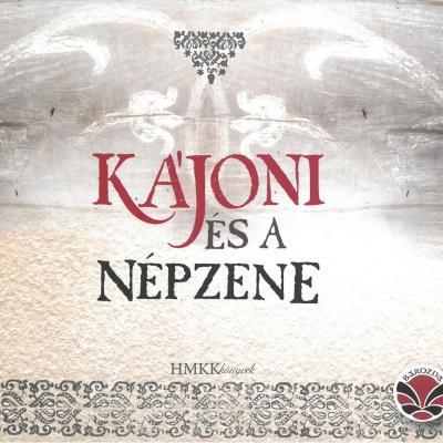 Kájoni és a népzene