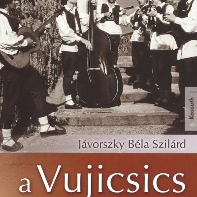 A Vujicsics-örökség