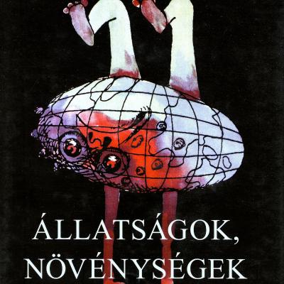Állatságok, növénységek