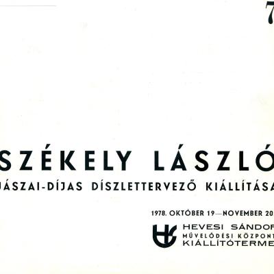 Székely László Jászai-díjas díszlettervező kiállítása, 1978. október 19 - november 20.