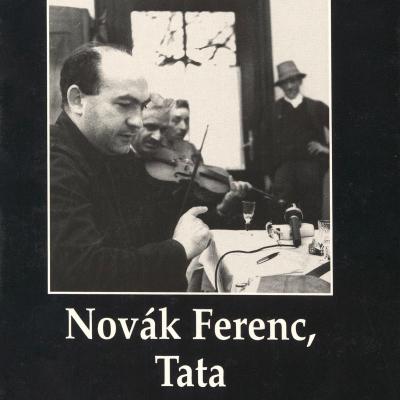 Elmondtam én... Novák Ferenc, Tata