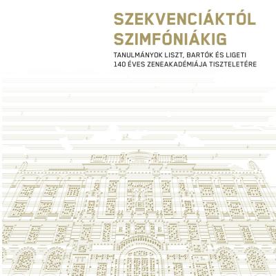 Új Liszt-gyűjtemény a Liszt Ferenc Emlékmúzeumban. In: Szekvenciáktól szimfóniákig