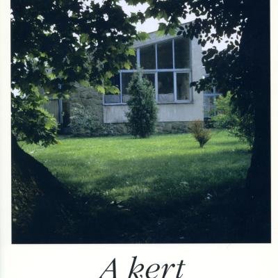 A kert és a műtermek