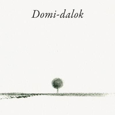 Domi-dalok