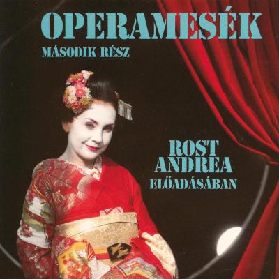 Operamesék - második rész
