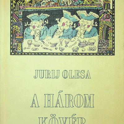 A három kövér