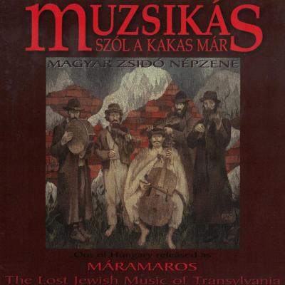 Szól a kakas már - Magyar zsidó népzene
