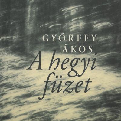 A hegyi füzet