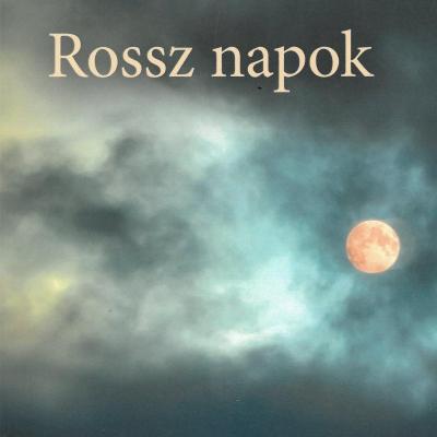 Rossz napok