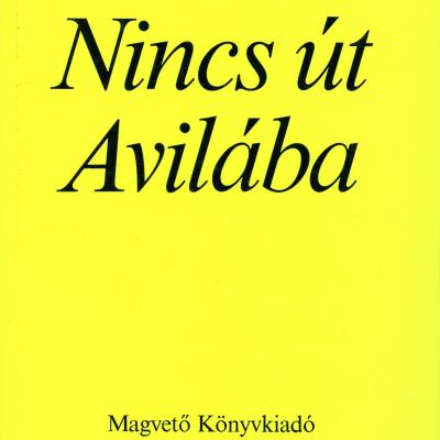 Nincs út Avilába