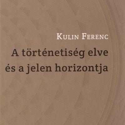 A történetiség elve és a jelen horizontja