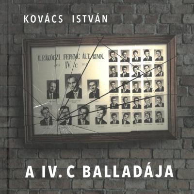 A IV. C balladája 