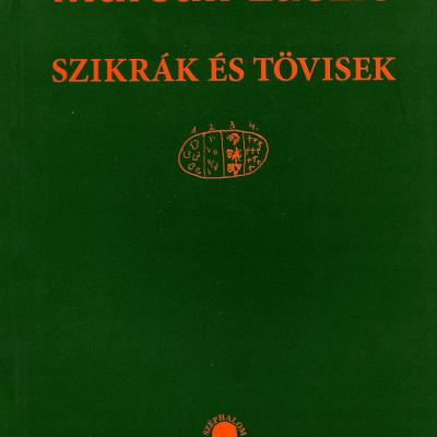 Szikrák és tövisek