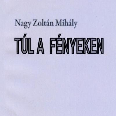 Túl a fényeken