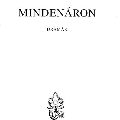 Mindenáron: Drámák