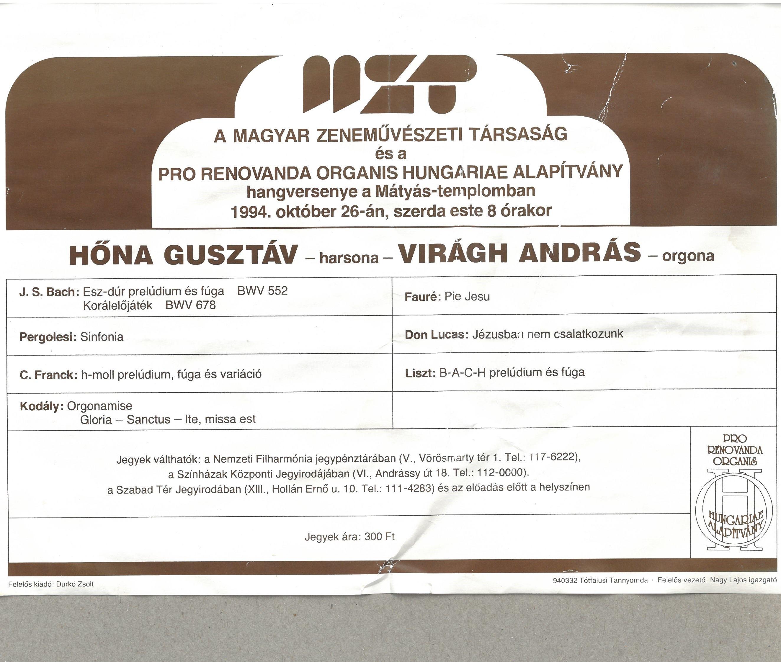 A Magyar Zeneművészeti Társaság és a Pro Rnovanda Organis Hungariae Alapítvány hangversenye a Mátyás-templomban