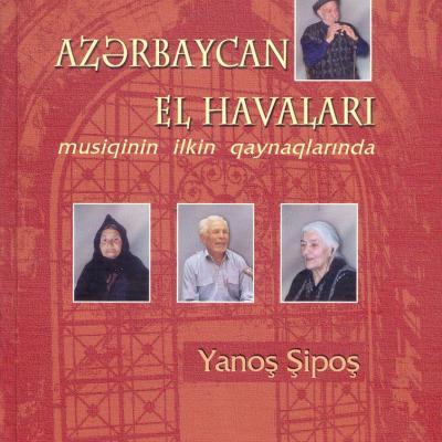 Azerbaycan El Havalari: Musiqinin İlkin Qaynaqlarında