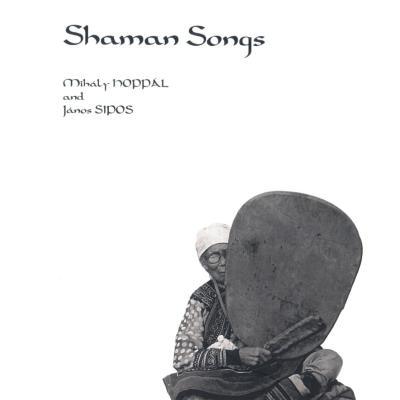 Shaman Songs