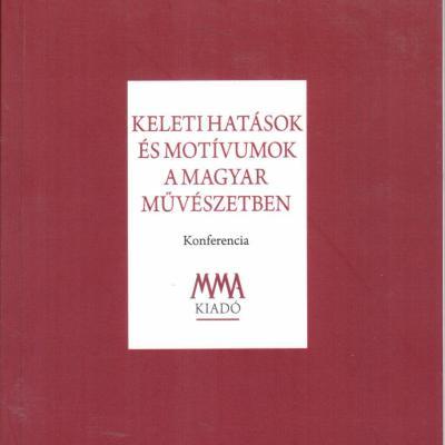 Keleti hatások és motívumok a magyar művészetben