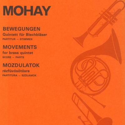 Mozdulatok : rézfúvóötösre 