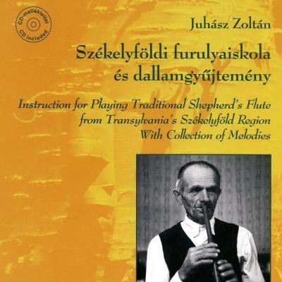 Székelyföldi furulyaiskola és dallamgyűjtemény