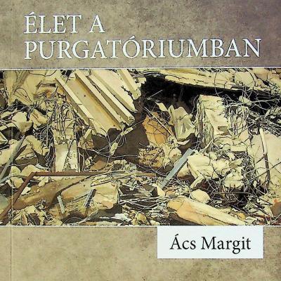 Élet a purgatóriumban