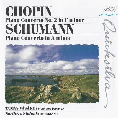 Chopin - Piano concerto No. 2 / Schuman - Piano concerto in A minor; Northern Sinfonia of Englang