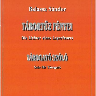 Tábortűz fényei - Tárogató szóló, Op. 146