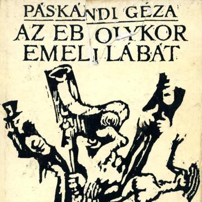 Az eb olykor emeli lábát - Párbeszédek, színjátékok