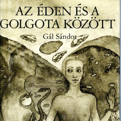 Az Éden és a Golgota között: versek