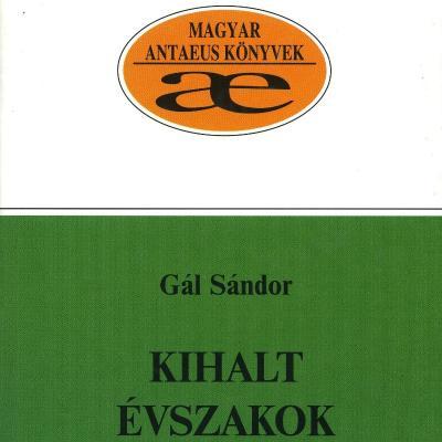 Kihalt évszakok: válogatott versek