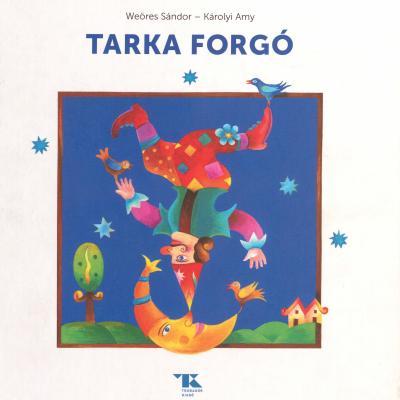 Tarka forgó