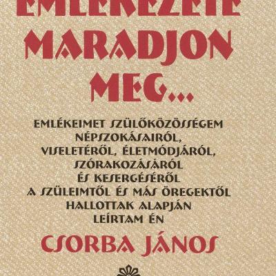 Bár emlékezete maradjon meg...