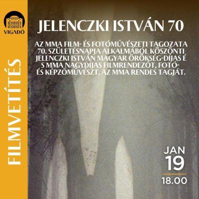 Jelenczki István 70