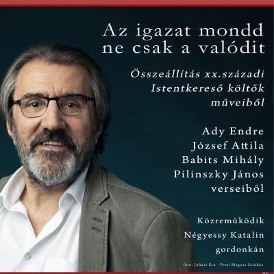 „Az igazat mondd, ne csak a valódit!” - Eperjes Károly önálló estje
