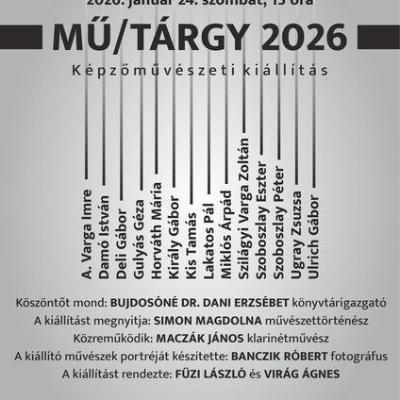 Mű/Tárgy 2026 – képzőművészeti kiállítás