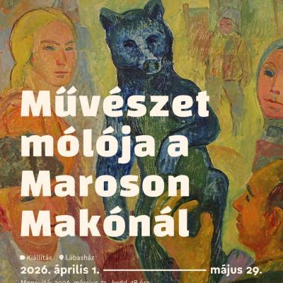 Művészet mólója a Maroson Makónál - kiállításmegnyitó