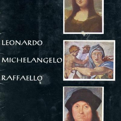 Leonardo, Michelangelo, Raffaello
