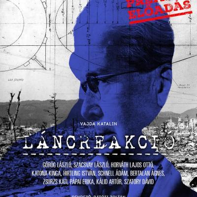 Láncreakció – bemutató előadás