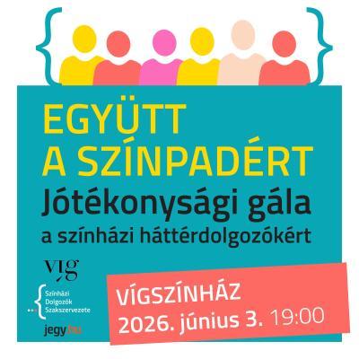 Együtt a színpadért – Jótékonysági gála a színházi háttérdolgozókért