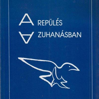 A repülés a zuhanásban