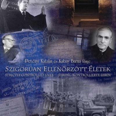 Szigorúan ellenőrzött életek