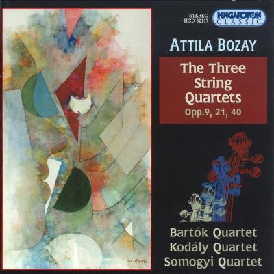 Bozay Attila - Három vonósnégyes