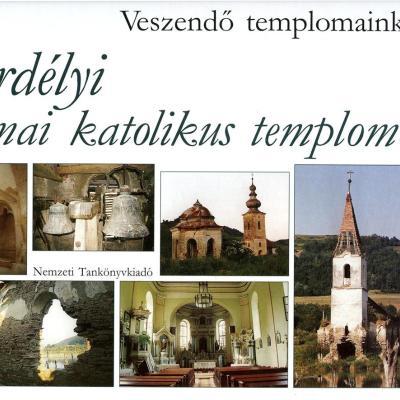 Erdélyi római katolikus templomok