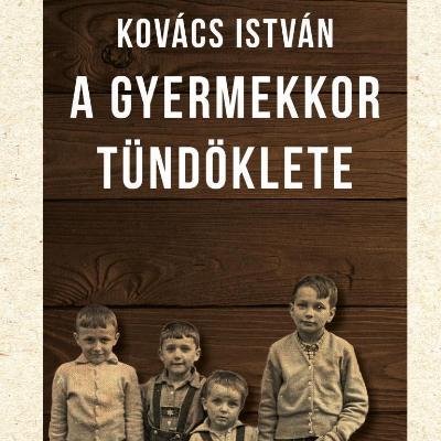 A gyermekkor tündöklete