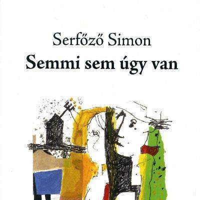 Semmi sem úgy van